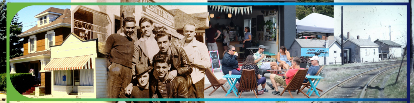 A collage of four photographs, from left to right: A red brick house behind a small shop with a striped overhang; a group of six people posing in front of Valeriote's Groceteria; a row of single-storey houses along a diverging rail line; a group of people sitting in low chairs in a circle in front of a store with a large opening.
